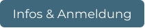 Infos & Anmeldung
