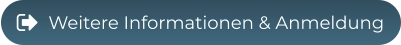 Weitere Informationen & Anmeldung