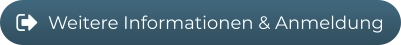 Weitere Informationen & Anmeldung