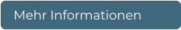 Mehr Informationen